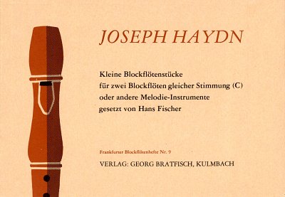 J. Haydn: Kleine Blockflötenstücke, 2Sbfl (Sppa)