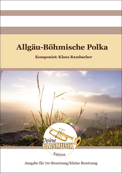 K. Rambacher: Allgäu-Böhmische Polka, Varblaso7 (Dir+St)