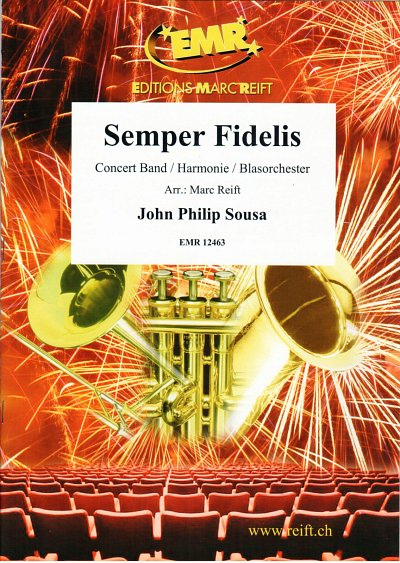 J.P. Sousa: Semper Fidelis, Blaso