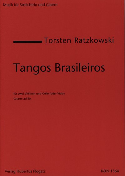T. Ratzkowski: Tangos Brasileiros