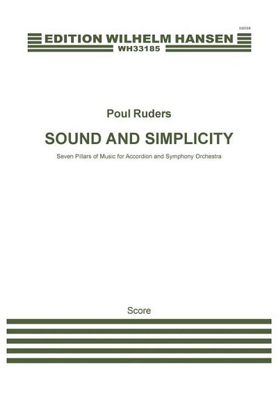 P. Ruders: Sound And Simplicity, Sinfo (Part.)