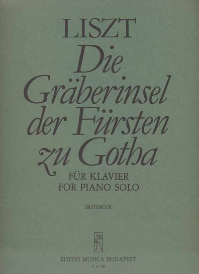 F. Liszt: Die Gräberinsel der Fürsten zu Gotha