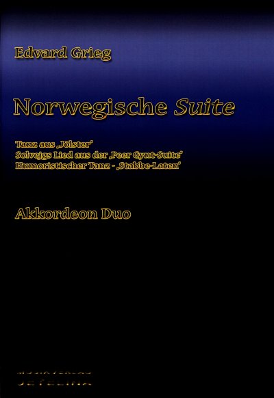 E. Grieg: Norwegische Suite