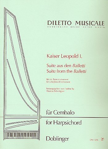 Leopold 1. Kaiser: Suite aus den Balletti
