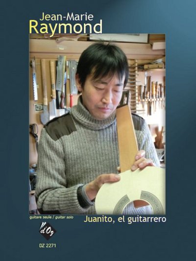 J.-M. Raymond: Juanito, el Guitarrero, Git