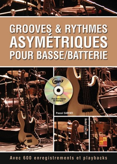 P. Sarfati: Grooves & rythmes asymétriques , GitBasSch (+CD)