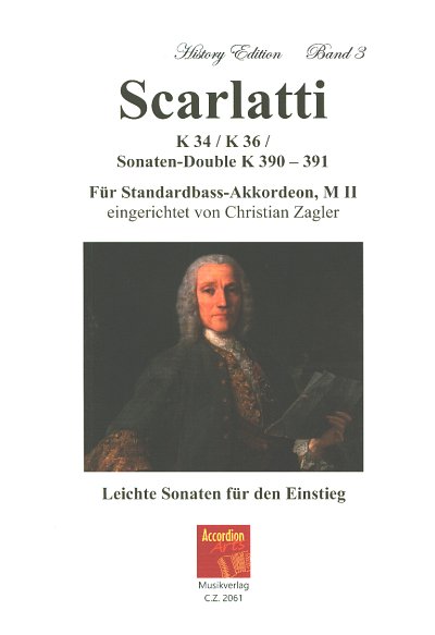 D. Scarlatti: Sonaten K 34 / K 36 / Sonaten-Double K 390-391