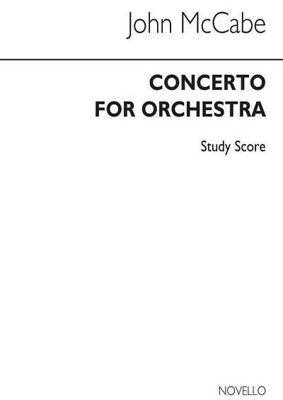 J. McCabe: Concerto For Orchestra, Sinfo (Stp)