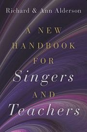A New Handbook for Singers and Teachers