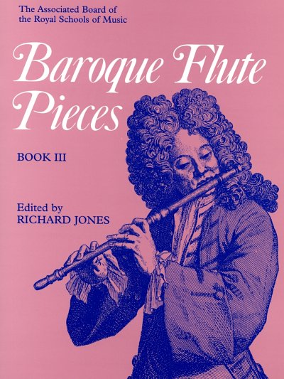 R.D.P. Jones: Baroque Flute Pieces III, FlKlav (KlavpaSt)