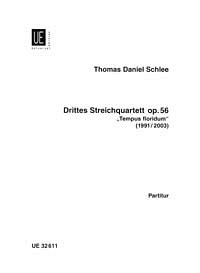 T.D. Schlee: Streichquartett Nr. 3 op. 56 