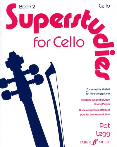 Legg, Pat: Superstudies for Cello 2 Einfache Originaletueden
