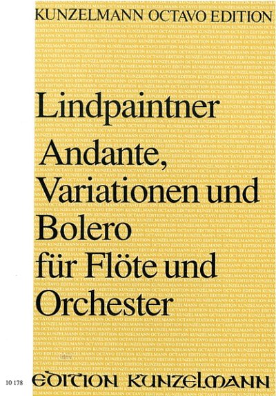 L.P.J. von: Andante, Variationen und Bolero , FlOrch (Part.)