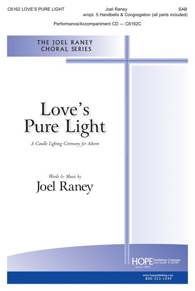 J. Raney: Love's Pure Light (Chpa)