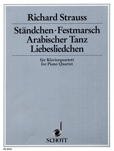 R. Strauss: Ständchen · Festmarsch · Arabischer Tanz (Pa+St)