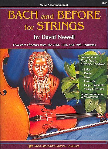D. Newell: Bach And Before For Strings