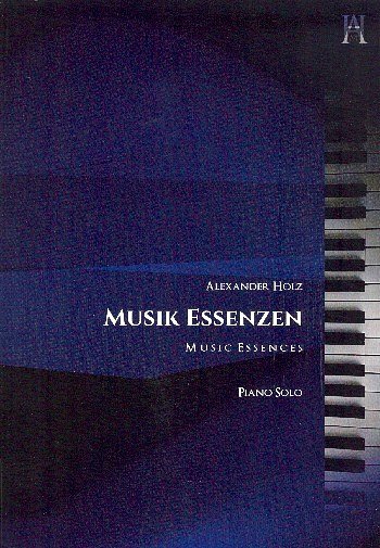 A. Holz: Musik Essenzen, Klav