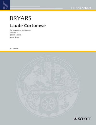 DL: G. Bryars: Laude Cortonese, GesInstr (Part.)
