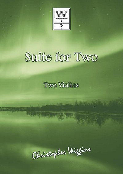C.D. Wiggins: Suite for Two, 2Vl (Sppa)