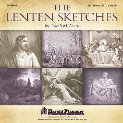J. Martin: The Lenten Sketches, Ch (CD)