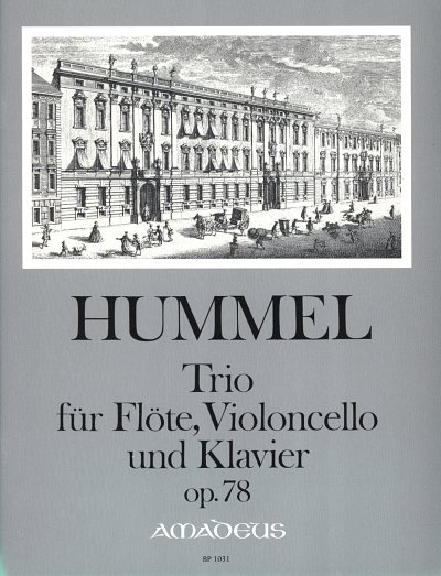 J.N. Hummel: Trio op. 78, FlVcKlav (Pa+St)