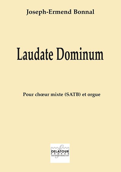 BONNAL Joseph-Ermend: Laudate dominum für gemischten Chor un