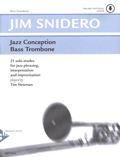 J. Snidero: Jazz Conception - Bass Trombon, Bpos (+OnlAudio)
