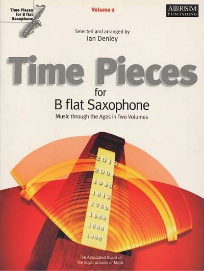 I. Denley: Time Pieces for B flat Saxophone, Volume 1