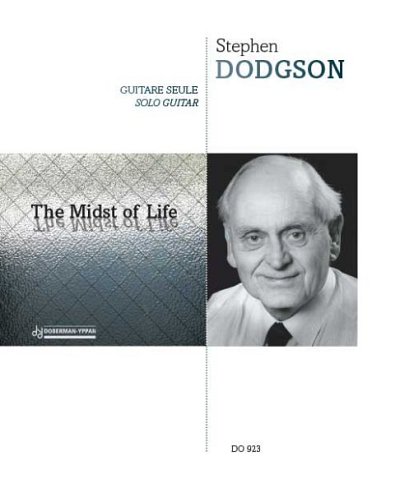 S. Dodgson: The Midst of Life, Git