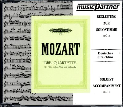 W.A. Mozart: Quartette Fl Vl Va Vc