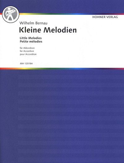 W. Bernau: Kleine Melodien, Akk