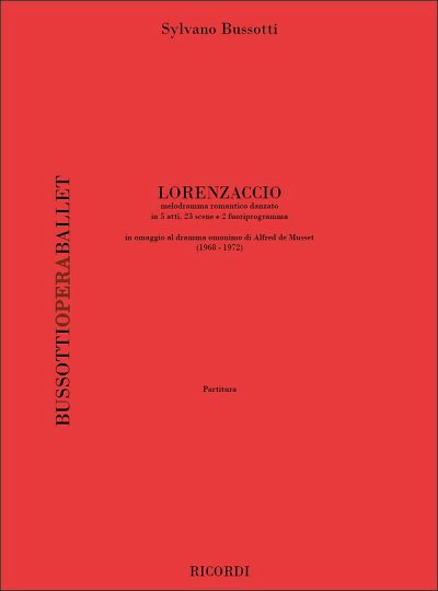 S. Bussotti: Lorenzaccio, GsGchOrch (Part.)