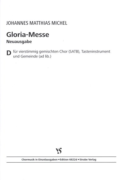 J.M. Michel: Gloria-Messe Ausgabe D