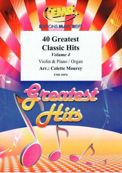 C. Mourey: 40 Greatest Classic Hits Vol. 4, VlKlv/Org