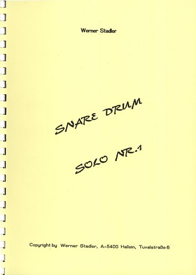Stadler Werner: Snare Drum Solo Nr 1