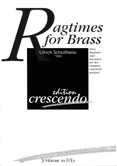 Schultheiss Ulrich: Ragtimes For Brass