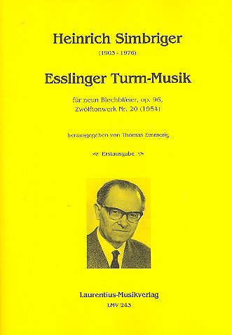 S. Heinrich: Esslinger Turm-Musik für neun Blechbläser op. 9