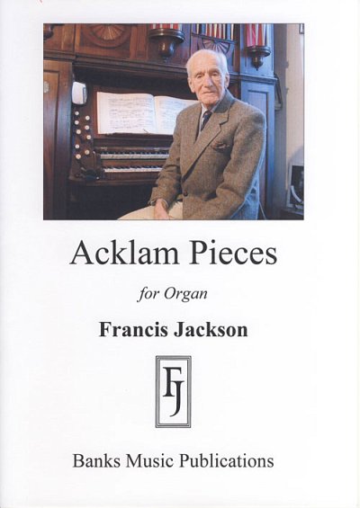 F. Jackson: Acklam Pieces, Org