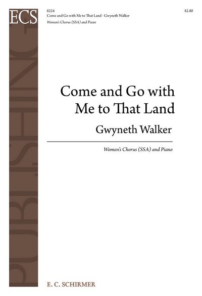 G. Walker: Come and Go with Me to That Land, FchKlav (Part.)