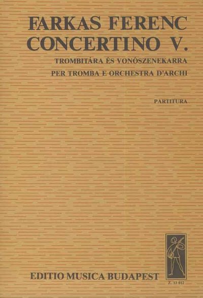 F. Farkas: Concertino No. 5