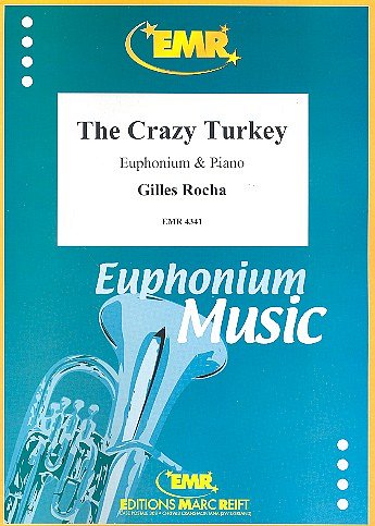 G. Rocha: The Crazy Turkey, EuphKlav