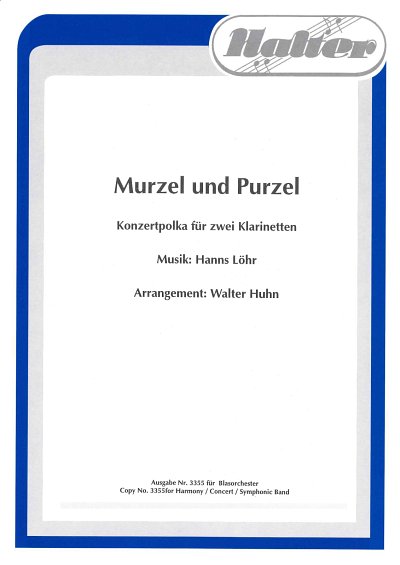 H. Löhr: Murzel und Purzel , 2KlarBlaso (Dir+St)