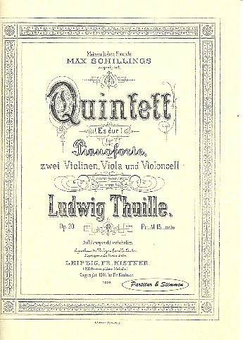 L. Thuille: Klavierquintett Es-Dur op. 2., 2 Violinen, Viola