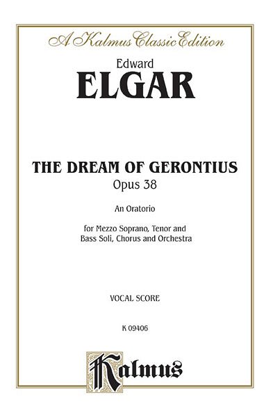 E. Elgar: The Dream of Gerontius (Bu)