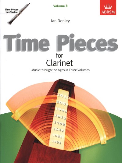 I. Denley: Time Pieces for Clarinet, Volume 3