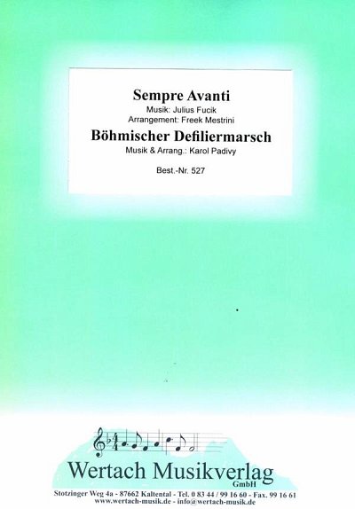 J. Fučík y otros.: Sempre Avanti & Böhmischer Defiliermarsch