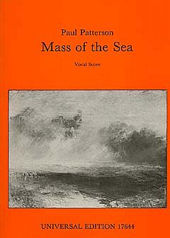 P. Patterson: Mass of the Sea op. 47  (KA)