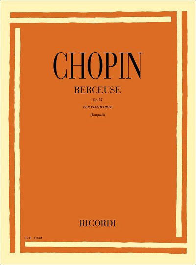 F. Chopin: Berceuse In Re Bem. Op. 57, Klav