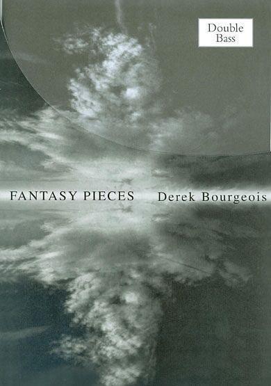 D. Bourgeois: Fantasy Pieces For Double Bass, Kb