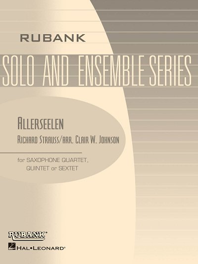 R. Strauss: Allerseelen (Op. 10, No. 8 ), 4Sax (Pa+St)